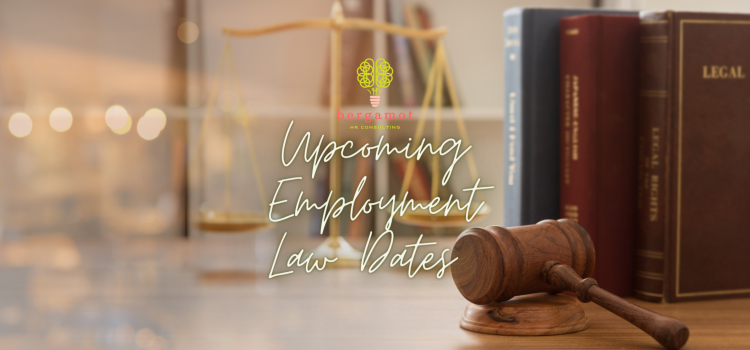 Upcoming Employment Law Dates 2023