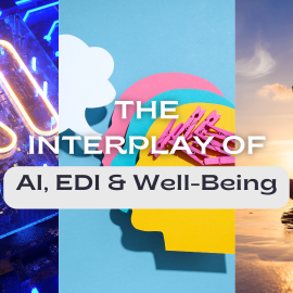 AI, EDI and Well-Being