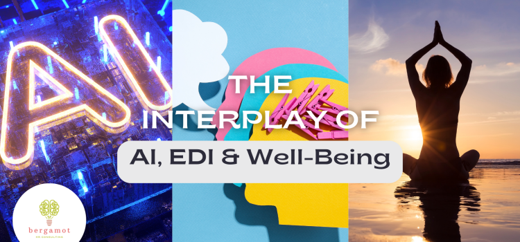 AI, EDI and Well-Being